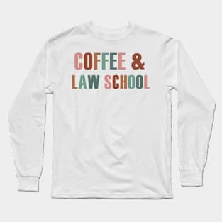 law school Long Sleeve T-Shirt